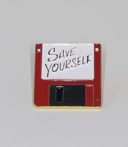 Save Yourself Pin