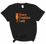 Crazy Computer Lady Tee