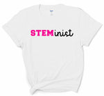 STEMinist Tee