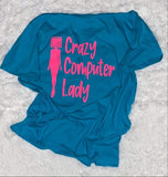 Crazy Computer Lady Tee